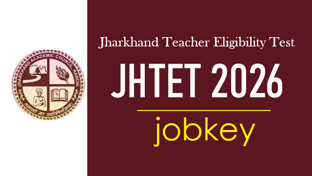 Jharkhand JHTET Online Form 2026-jobkey